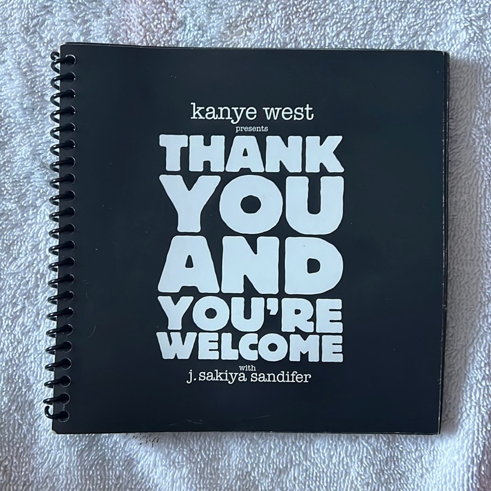 Kanye West’s “thank you and you’re welcome” book (2008)